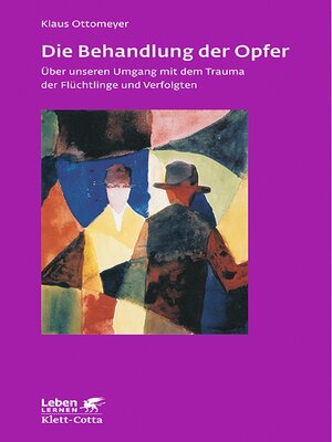 cover image of Die Behandlung der Opfer (Leben Lernen, Bd. 240)